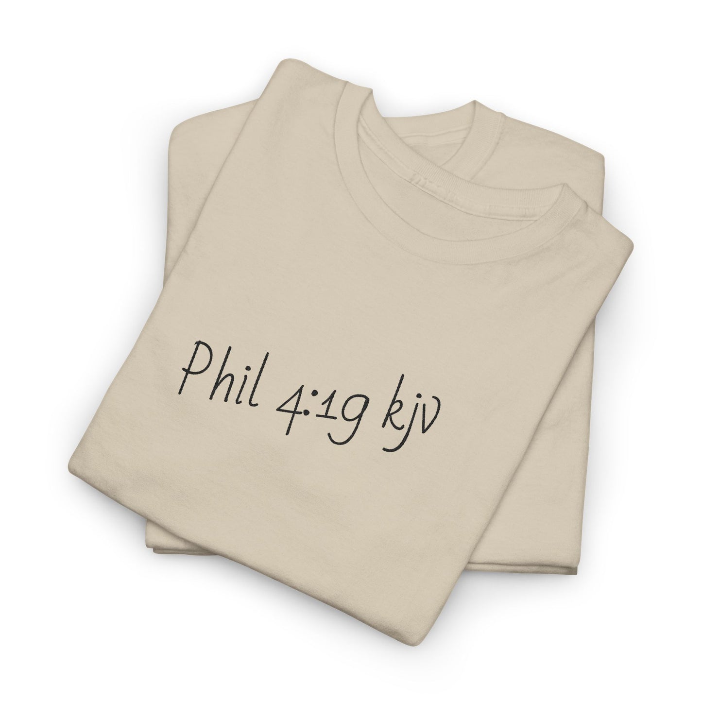 Scripture t-shirt with Philippians 4:19 KJV Bible verse