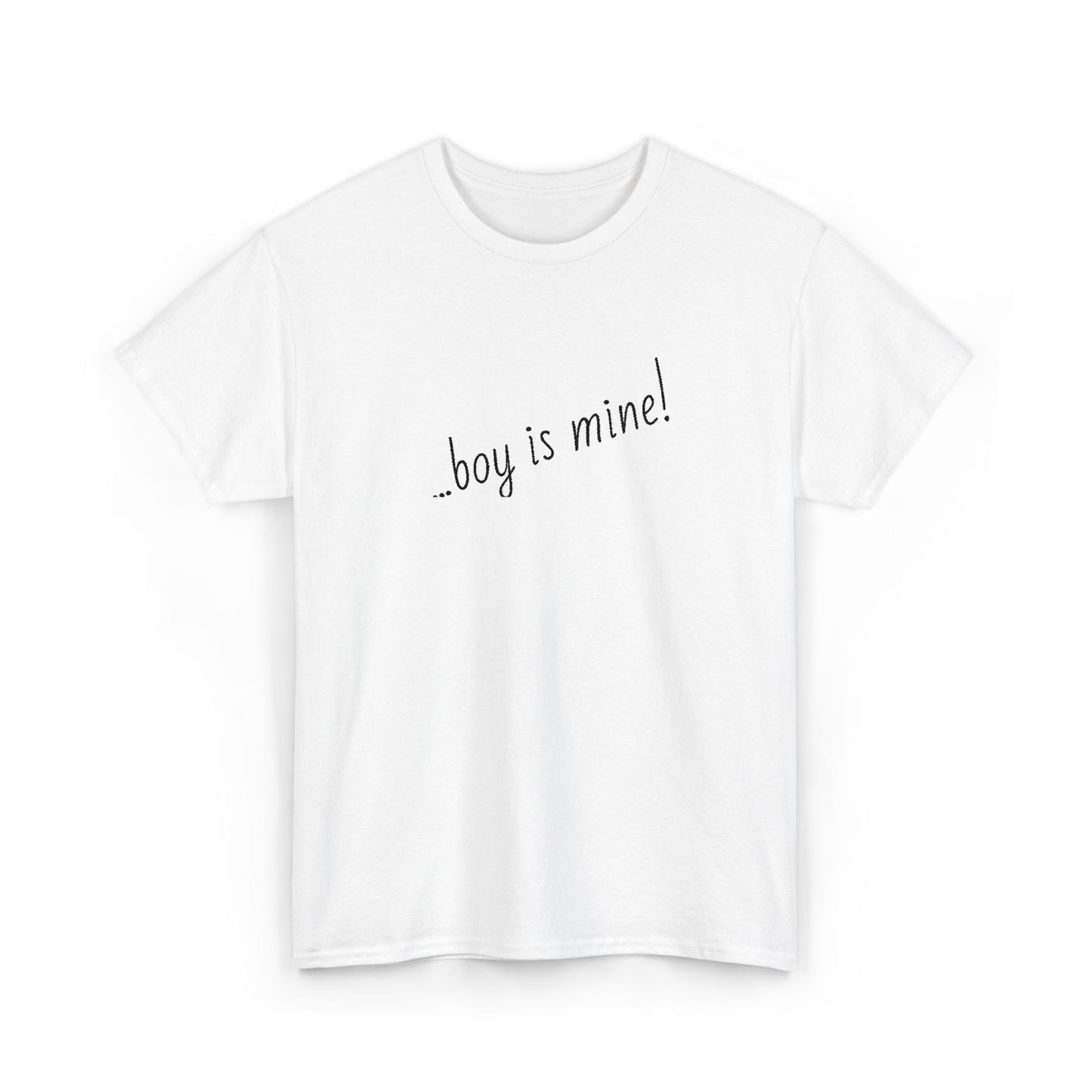 Fun casual t-shirt with Boy is Mine flirty design