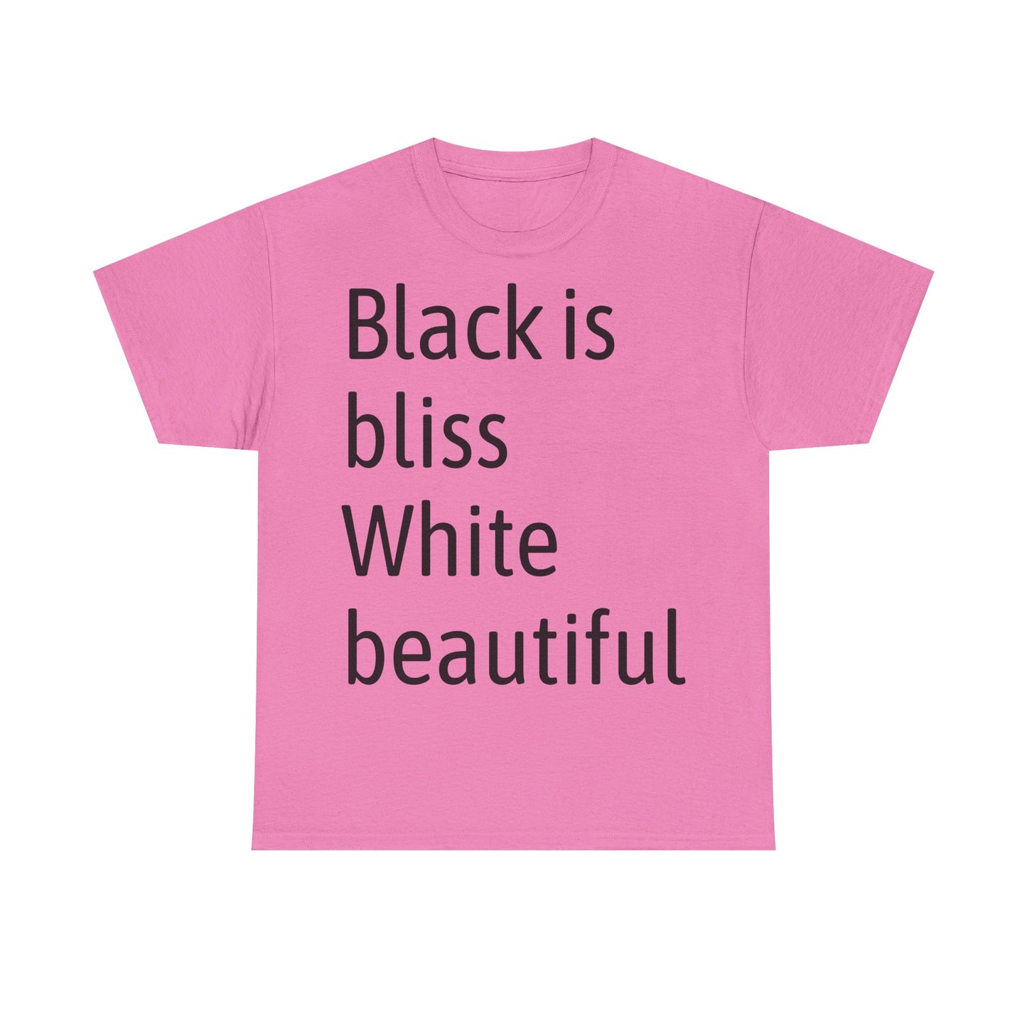 Pink black is bliss t-shirt with black text reflecting unity and inclusivity