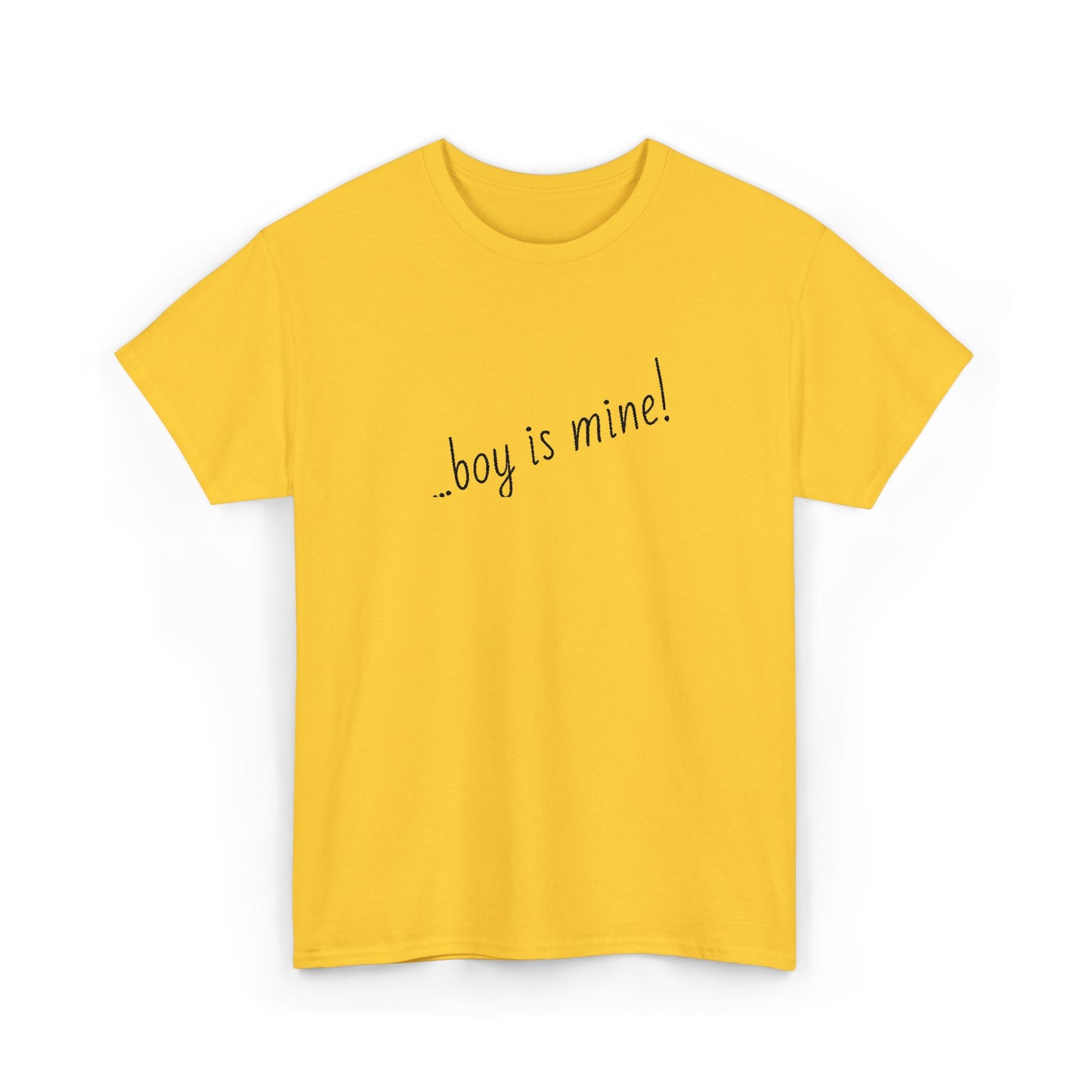 Fun casual t-shirt with Boy is Mine flirty design