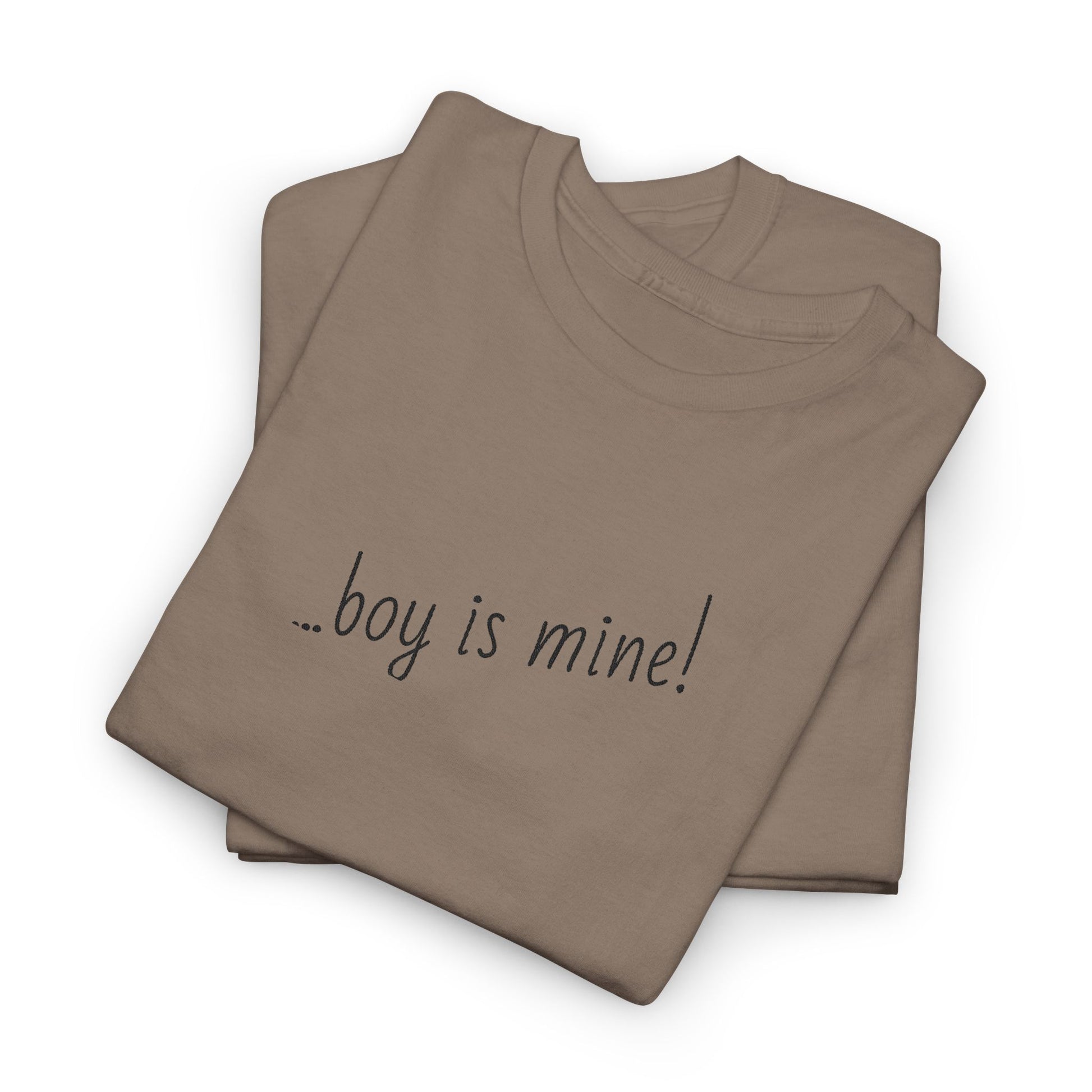 Fun casual t-shirt with Boy is Mine flirty design